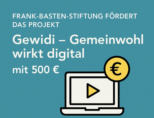 Frank-Basten-Stiftung fördert das Projekt „Gewidi – Gemeinwohl wirkt digital“