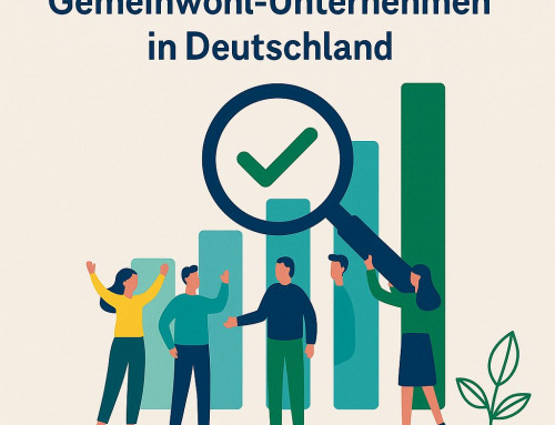 Unsichtbar, aber unverzichtbar: Neue Studie zeigt die Bedeutung gemeinwohl-orientierter Unternehmen